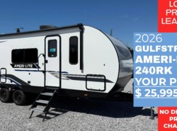 New 2026 Gulf Stream Ameri-Lite Ultra-Lite 240RK available in Panama City, Florida