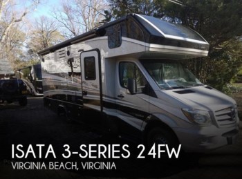 Used 2018 Dynamax Corp  Isata 3-Series 24FW available in Virginia Beach, Virginia