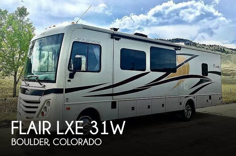 Used 2017 Fleetwood Flair LXE 31W available in Boulder, Colorado