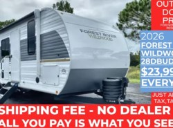 New 2026 Forest River Wildwood 28DBUD available in Panama City, Florida
